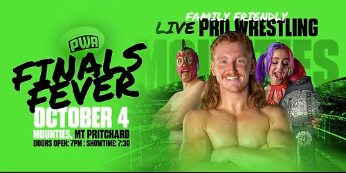 Pro Wrestling Australia: Mounties #9 Finals Fever!