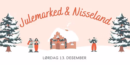 Julemarked og Nisseland 