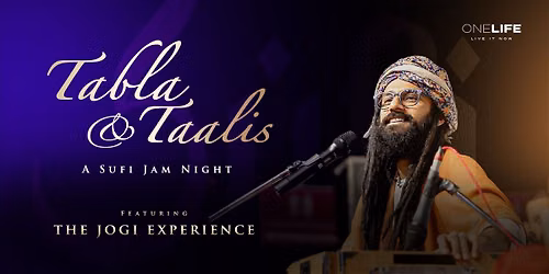 Tabla & Taalis: A Sufi Jam Night ft. Jogi