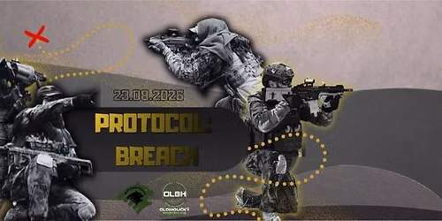Airsoft OLBH +BBH #124- PROTOCOL: BREACH