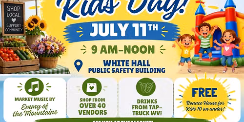 White Hall Farmers & Artisans Market - Kids Day! 