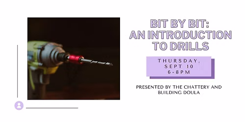 Bit by Bit: An Introduction to Drills