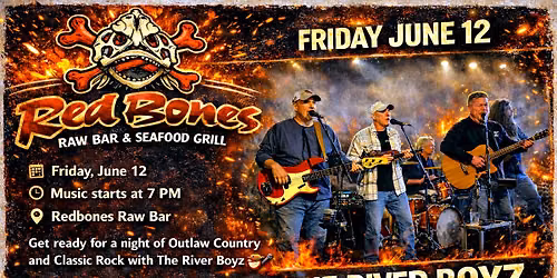 The River Boyz \u2013 Live at Redbones Raw Bar!