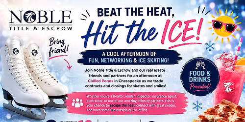 Beat the heat, Hit the ice!