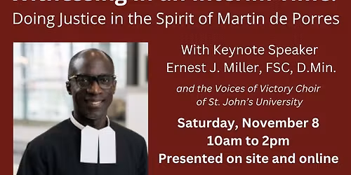 Witnessing in an Interim time: Doing Justice in the Spirit of Martin de Porres