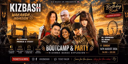 KIZ'BASH UK || WAKANDA INVASION || DJ ICHIGO ||