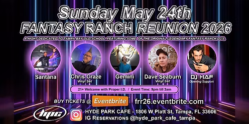 Fantasy Ranch Reunion 2026 \u2022 Santana \u2022 Chris Craze \u2022 Gemini \u2022 Seaburn \u2022 Haf