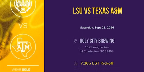 LSU v Texas A&M 2026 Watch Party