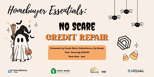 Homebuyer Essentials: No Scare Credit Repair