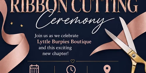 Ribbon \ud83c\udf80 Cutting Ceremony with Lyttle Burpies Boutique