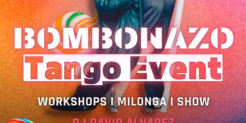 BOMBONAZO Tango Event - Joe & Lucila