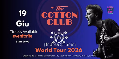 Andrea Brunini World tour 2026 - Cotton club Bilbao