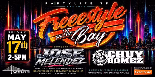 Freestyle on the Bay feat Chuy Gomez & Jose Melendez