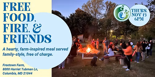 Free Food, Fire, and Friends