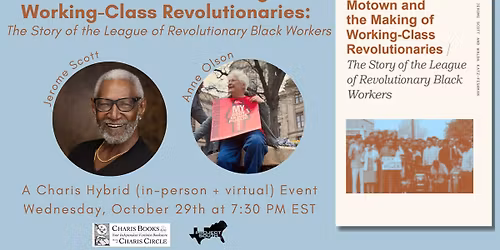 Motown and the Making of Working-Class Revolutionaries: Jerome Scott in Conversation with Anne Olson