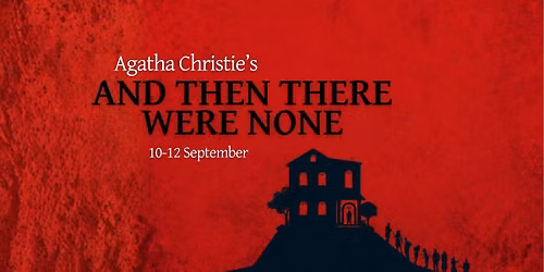 And Then There Were None | Live on Stage