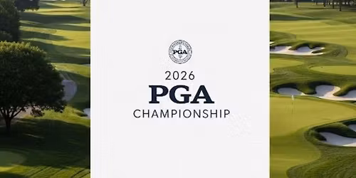 2026 PGA Championship - 7 Day Pass at Aronimink Golf Club