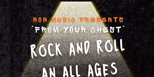 NON Music presents : From your chest . A Christmas Rock&Roll show