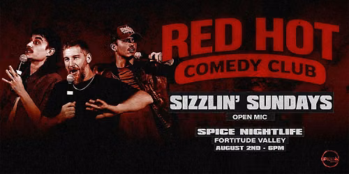 Sizzlin\u2019 Sundays - Red Hot Comedy Club