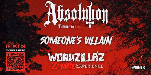 Absolution: Ghost tribute, Someones Villain, Wonkzillaz Zombie Experience live at The WC Social Club