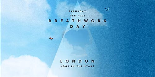 BREATHWORK DAY 4th July