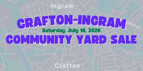 Crafton-Ingram Community Yard Sale