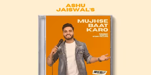 Mujhse Baat Karo Ft. Ashu Jaiswal