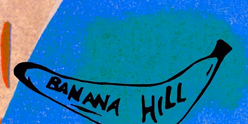 Banana Hill