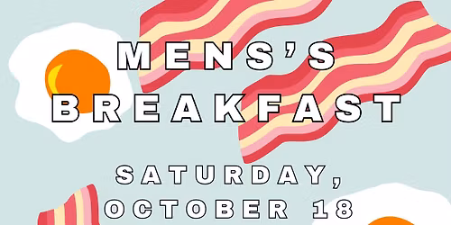 Men's Breakfast