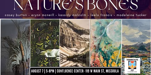 Torrents First Friday- Nature's Bones