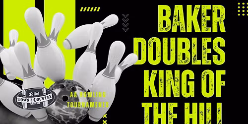 Baker Doubles King of the Hill