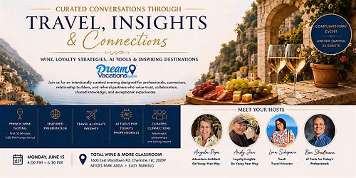 Elevated Conversations Through Travel: Wine, Travel, Loyalty & AI Insights