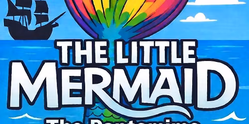 The Little Mermaid- The pantomime 