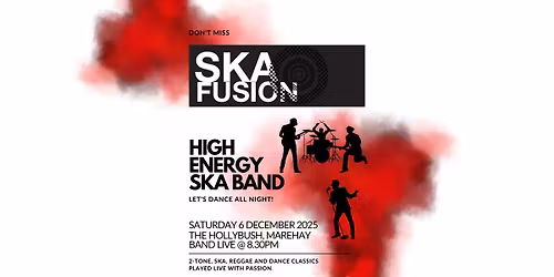 SkaFusion at the Holly Bush, Marehay