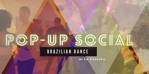 La Cosecha Day Social - No Class 100% Brazilian Zouk
