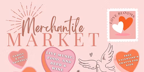Love Blooms Merchantile Market on February 14 & 15, 2026