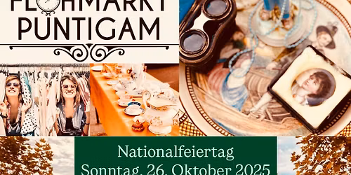 FLOHMARKT PUNTIGAM - GRAZ - Nationalfeiertag