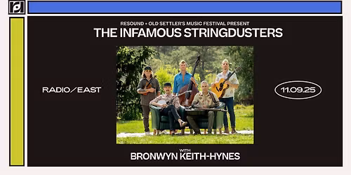 Resound & Old Settlers Music Festival Presents: The Infamous Stringdusters @ Radio\/East on 11\/9