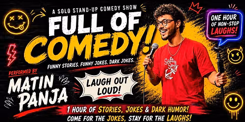 Full Of Comedy (A Solo Stand-up comedy Show)