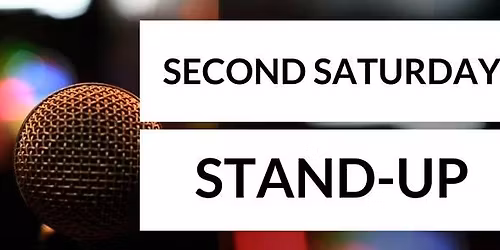 Second Saturday Stand-Up-Grad Show Edition