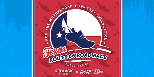 RT 66 Road Race Presented by KT|Black Fitness and Get Fit