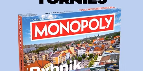 Turniej Rybnickie Monopoly 2026