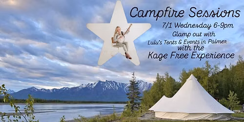 Campfire Session with the Kage Free Experience at Lulu's Tents and Events 