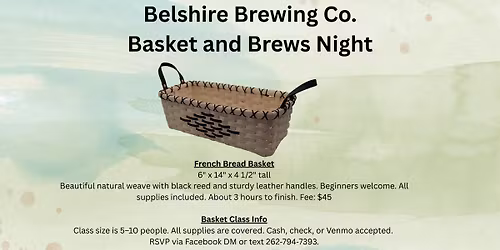 BASKET AND BREWS NIGHT ** New date