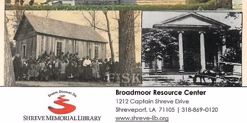 Genealogy: First Schools of Shreveport at Broadmoor Branch