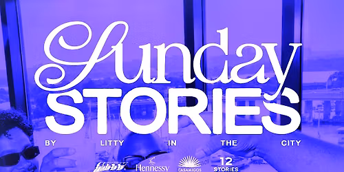 Sunday Stories Day Party | Sun. April  19th at 12 Stories