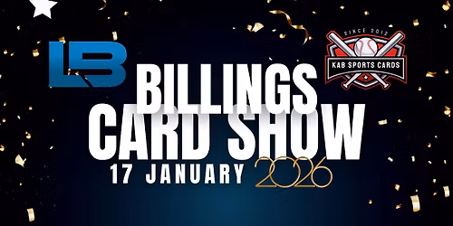 BILLINGS CARD SHOW