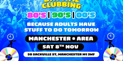 Bed By 10pm Is Coming To Manchester!