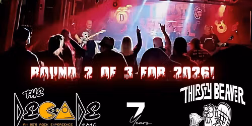 Round 2 in 2026 for The Decade at the Thirsty Beaver!