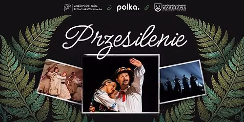 Przesilenie - Koncert Zespo\u0142u Polka. z go\u015b\u0107mi